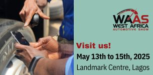 Visit us at West Africa Automotive Show, May 13-15, 2025, Landmark Centre, Lagos, Nigeria